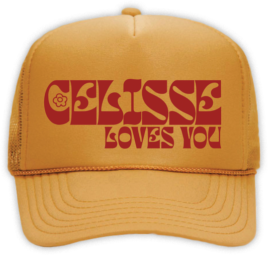 Celisse Loves You Trucker Hat